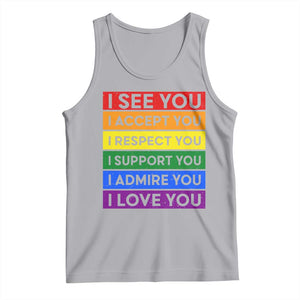 I See Accept Respect Support Admire Love You Tank Top LGBT Ally Pride Graphic