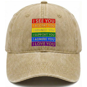 I See Accept Respect Support Admire Love You Washed Cotton Baseball Cap LGBT Ally Pride Graphic