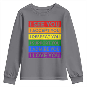 I See Accept Respect Support Admire Love You Youth Sweatshirt LGBT Ally Pride Graphic TS12 Charcoal Print Your Wear