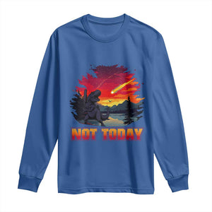Funny Dinosaur Baseball Meteorite Long Sleeve Shirt Not Today