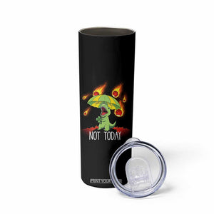 Dinosaur Meteor Shower Astronomy Humor Skinny Tumbler Not Today