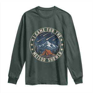 I Came For The Meteor Shower Long Sleeve Shirt Funny Astronomy Camping