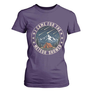 I Came For The Meteor Shower T Shirt For Women Funny Astronomy Camping
