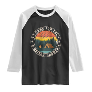 I Came For The Meteor Shower Raglan Shirt Stargazer Camping Gift