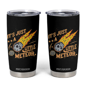 Funny Skull Meteorite Tumbler Cup Just A Little Meteor