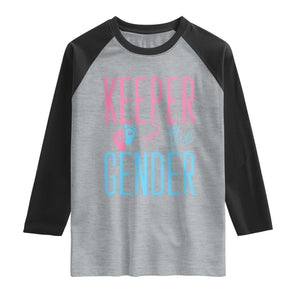 Funny Gender Reveal Party Raglan Shirt Keeper Of The Gender