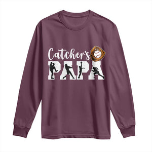 Catchers Papa Long Sleeve Shirt Funny Gift For Catcher Player TS12 Maroon Print Your Wear