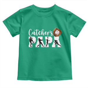 Catchers Papa Toddler T Shirt Funny Gift For Catcher Player TS12 Irish Green Print Your Wear