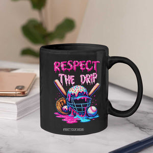 Funny Respect The Drip Baseball Mask Coffee Mug Sports Lover TS12 Print Your Wear