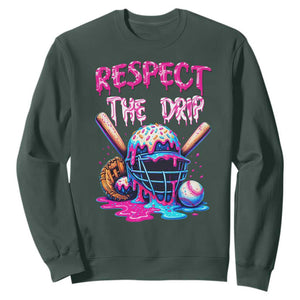 Funny Respect The Drip Baseball Mask Sweatshirt Sports Lover TS12 Dark Forest Green Print Your Wear