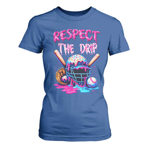 Funny Respect The Drip Baseball Mask T Shirt For Women Sports Lover TS12 Royal Blue Print Your Wear