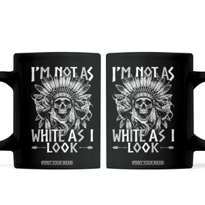 Vintage Native Warrior Skull Coffee Mug Im Not As White As I Look