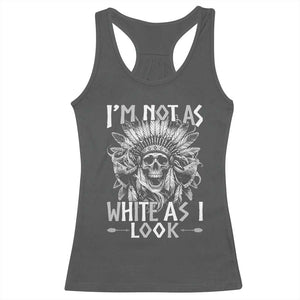 Vintage Native Warrior Skull Racerback Tank Top Im Not As White As I Look