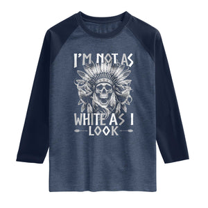 Vintage Native Warrior Skull Raglan Shirt Im Not As White As I Look