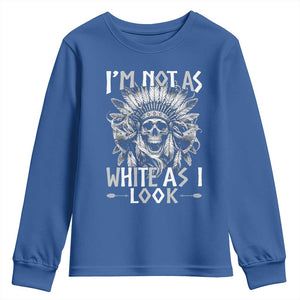 Vintage Native Warrior Skull Youth Sweatshirt Im Not As White As I Look