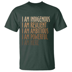 Indigenous Peoples Day Gifts T Shirt Resilient Ambitious Powerful Here