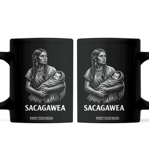 Sacagawea Coffee Mug Native American Womens History Month Graphic