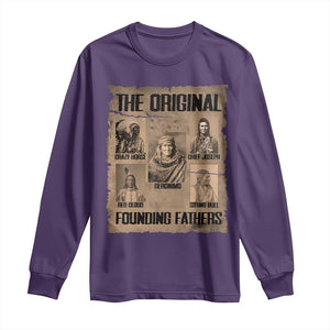 The Original Founding Fathers Long Sleeve Shirt Native American Indigenous Leaders Graphic