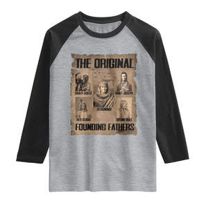 The Original Founding Fathers Raglan Shirt Native American Indigenous Leaders Graphic