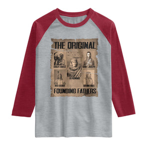 The Original Founding Fathers Raglan Shirt Native American Indigenous Leaders Graphic