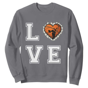Love Basketball Sweatshirt Cracked Ball Graphic For Sport Lover TS12 Charcoal Print Your Wear