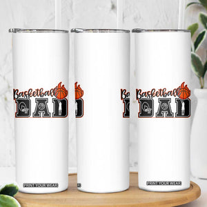 Basketball Dad Skinny Tumbler Gift For Sport Lover TS12 Print Your Wear