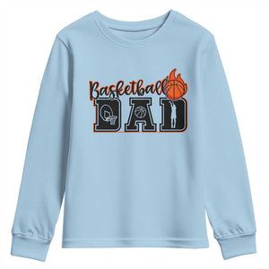 Basketball Dad Youth Sweatshirt Gift For Sport Lover TS12 Light Blue Print Your Wear