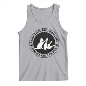 I Like Cats And Bowling And Maybe 3 People Tank Top Funny Cat Lovers TS12 Athletic Heather Print Your Wear