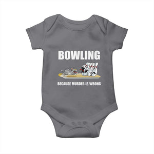 Funny Cat Baby Onesie Bowling Because Murder Is Wrong Gift TS12 Charcoal Print Your Wear