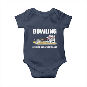 Funny Cat Baby Onesie Bowling Because Murder Is Wrong Gift TS12 Navy Print Your Wear