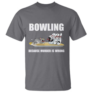 Funny Cat T Shirt Bowling Because Murder Is Wrong Gift TS12 Charcoal Print Your Wear