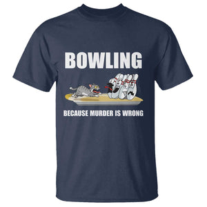 Funny Cat T Shirt Bowling Because Murder Is Wrong Gift TS12 Navy Print Your Wear