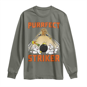 Funny Cat Bowling Gift Long Sleeve Shirt Purrfect Striker TS12 Military Green Print Your Wear