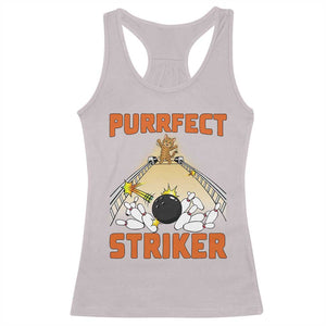 Funny Cat Bowling Gift Racerback Tank Top Purrfect Striker TS12 Ice Gray Print Your Wear