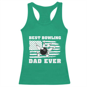 Best Bowling Dad Ever Racerback Tank Top American Flag Patriotic Bowler Gift TS12 Irish Green Print Your Wear