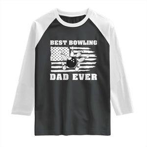 Best Bowling Dad Ever Raglan Shirt American Flag Patriotic Bowler Gift TS12 Black White Print Your Wear