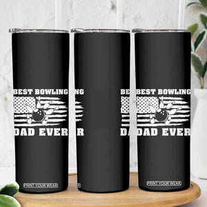 Best Bowling Dad Ever Skinny Tumbler American Flag Patriotic Bowler Gift TS12 Print Your Wear