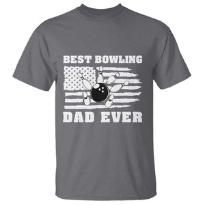 Best Bowling Dad Ever T Shirt American Flag Patriotic Bowler Gift TS12 Charcoal Print Your Wear