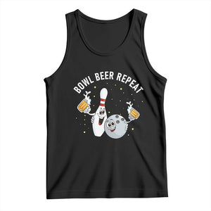 Funny Bowling Beer Lover Gift Tank Top Bowl Beer Repeat TS12 Black Print Your Wear