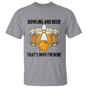 Bowling And Beer That's Why I'm Here T Shirt Drinking Bowling Gift TS12 Sport Gray Print Your Wear