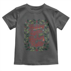 Holiday Lights And Human Rights Toddler T Shirt Christmas Activists Freedom Gift TS12 Dark Heather Print Your Wear