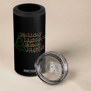 Xmas Holiday Lights And Human Rights 4 in 1 Can Cooler Tumbler Equality Supporter Gift TS12 Print Your Wear