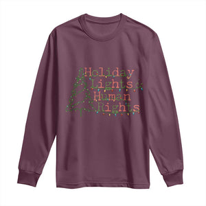 Xmas Holiday Lights And Human Rights Long Sleeve Shirt Equality Supporter Gift TS12 Maroon Print Your Wear