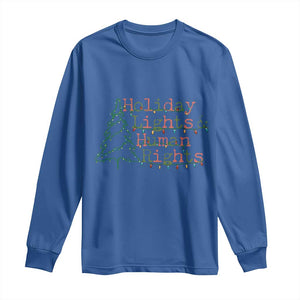 Xmas Holiday Lights And Human Rights Long Sleeve Shirt Equality Supporter Gift TS12 Royal Blue Print Your Wear