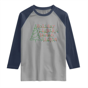 Xmas Holiday Lights And Human Rights Raglan Shirt Equality Supporter Gift TS12 Sport Gray Navy Print Your Wear