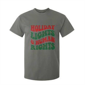 Holiday Lights And Human Rights T Shirt For Kid Supporter Gift For Civil Rights TS12 Military Green Print Your Wear