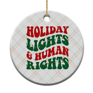 Holiday Lights And Human Rights Ceramic Ornament Supporter Gift For Civil Rights TS12 1pc Christmas Plaid Print Your Wear