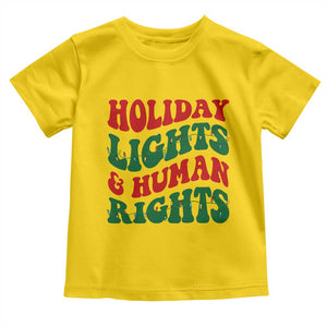 Holiday Lights And Human Rights Toddler T Shirt Supporter Gift For Civil Rights TS12 Daisy Print Your Wear