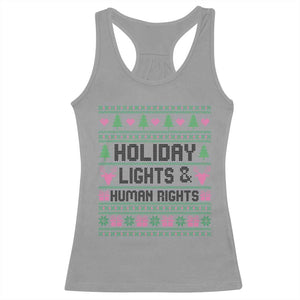 Christmas Lights For Human Rights Racerback Tank Top Equality Supporter Gift TS12 Sport Gray Print Your Wear