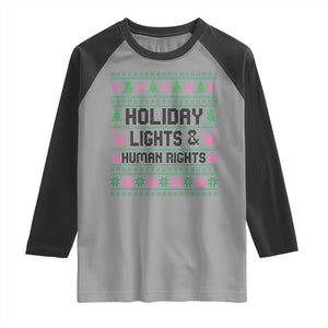 Christmas Lights For Human Rights Raglan Shirt Equality Supporter Gift TS12 Sport Gray Black Print Your Wear